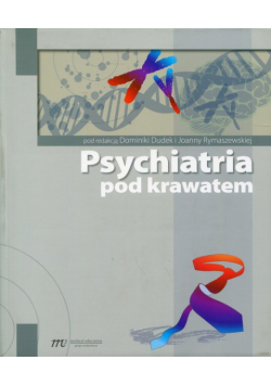 Psychiatria pod krawatem