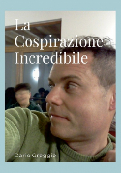 La Cospirazione Incredibile