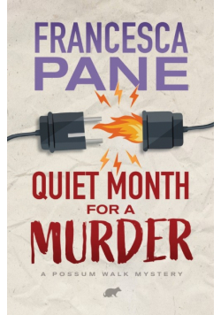 Quiet Month for a Murder