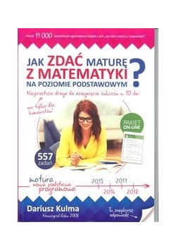 Jak zdać maturę z matematyki na poziomie podstawowym