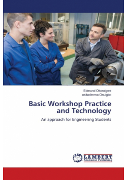 Basic Workshop Practice and Technology