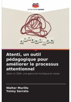 Atenti, un outil pédagogique pour améliorer le processus attentionnel
