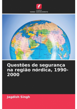 Questões de segurança na região nórdica, 1990-2000