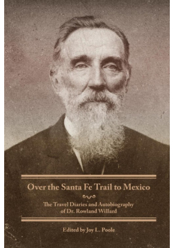 Over the Santa Fe Trail to Mexico