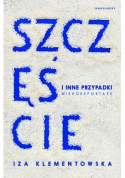 Szczęście i inne przypadki