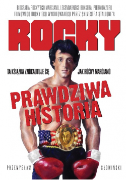 Rocky Biografia legendarnego boksera