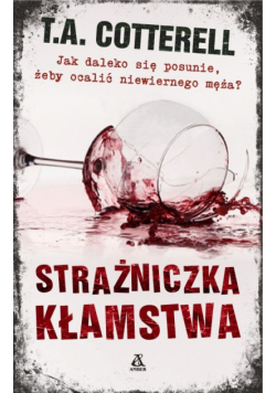 Strażniczka kłamstwa