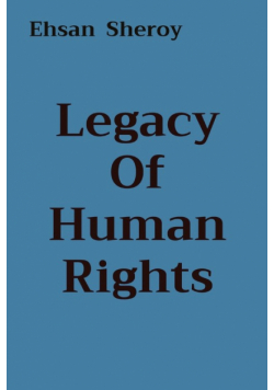 Legacy Of Human Rights