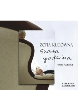 Kucówna Zofia - Szara godzina, Audiobook