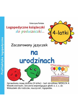 Zaczarowany języczek na urodzinach 4-latki