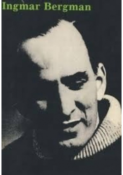 Ingmar Bergman W opinii krytyki zagranicznej