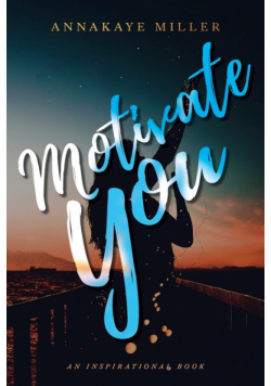 Motivate You