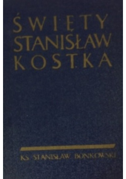 Święty Stanisław  Kostka
