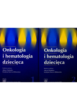 Onkologia i hematologia dziecięca Tom 1 i 2