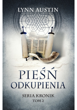 Pieśń odkupienia - Seria Kronik Tom 2
