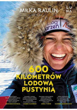 600 kilometrów lodową pustynią