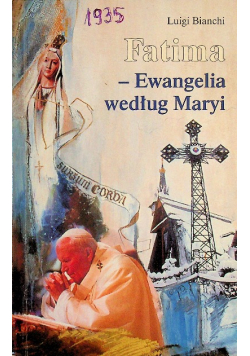 Fatima Ewangelia według Maryi