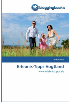 Erlebnis-Tipps Vogtland