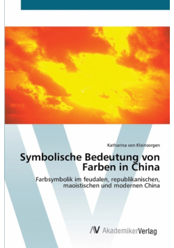 Symbolische Bedeutung von Farben in China