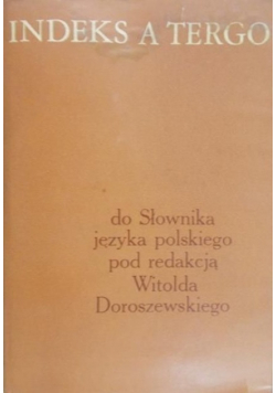 Indeks a tergo do słownika języka polskiego