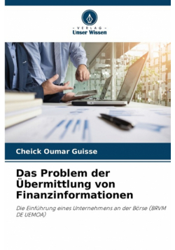 Das Problem der Übermittlung von Finanzinformationen