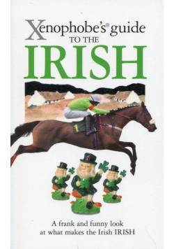 Xenophobe's Guide to the Irish