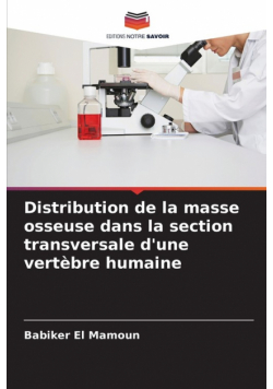 Distribution de la masse osseuse dans la section transversale d'une vertèbre humaine