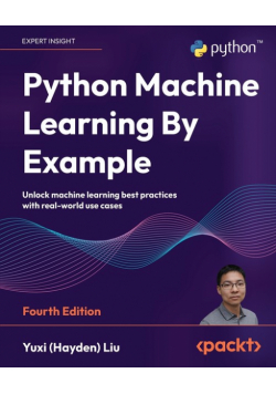 Python Machine Learning By Example - Fourth Edition