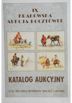 IX Krakowska aukcja pocztówek Katalog aukcyjny