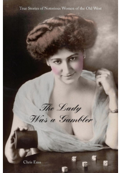 Lady Was a Gambler