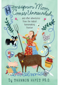 Homespun Mom Comes Unraveled