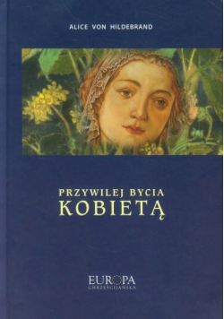 Przywilej bycia kobietą