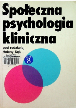 Społeczna psychologia kliniczna