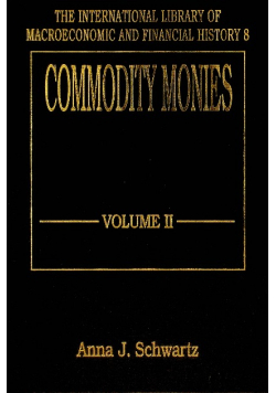 Commodity Monies Volume II