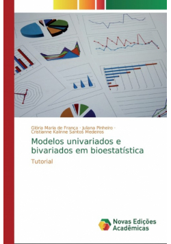 Modelos univariados e bivariados em bioestatística