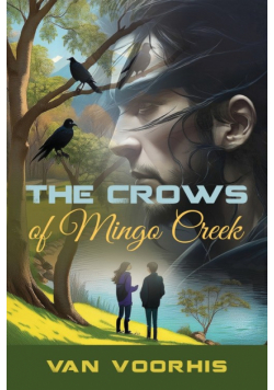 The Crows of Mingo Creek