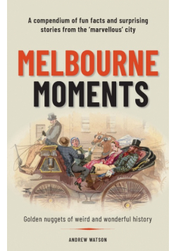 Melbourne Moments