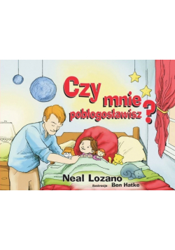 Czy mnie pobłogosławisz