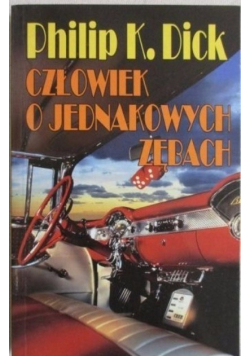 Człowiek o jednakowych zębach