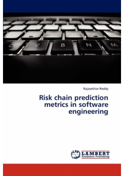 Risk chain prediction metrics in software engineering