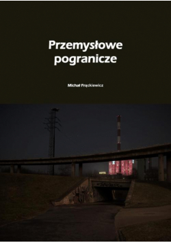 Przemysłowe pogranicze