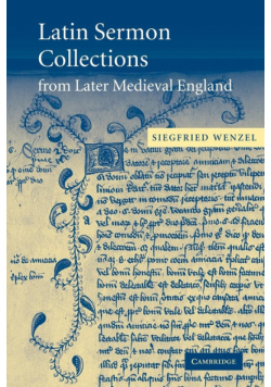Latin Sermon Collections from Later Medieval England