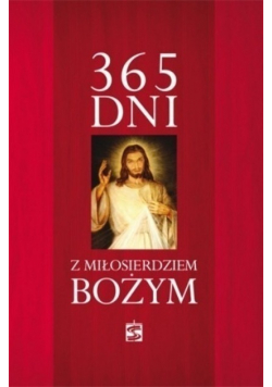 365 dni z miłosierdziem Bożym