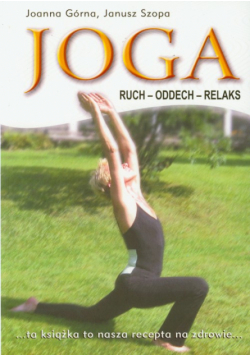 Joga. Ruch, oddech, relaks