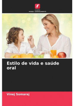 Estilo de vida e saúde oral