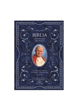 Biblia z komentarzami Jana Pawła II