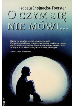 O czym się nie mówi