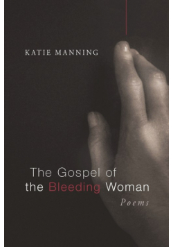 The Gospel of the Bleeding Woman