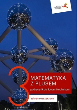 Matematyka z plusem Klasa 3 Zakres rozszerzony