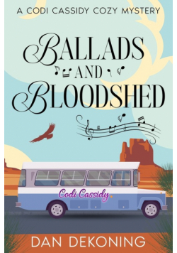 Ballads and Bloodshed
